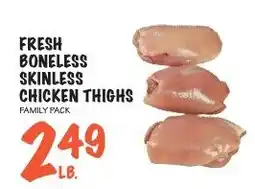 Foodarama Fresh boneless skinless chicken thighs offer