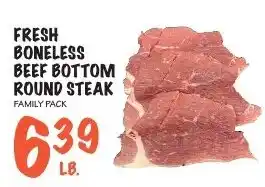 Foodarama Fresh boneless beef bottom round steak offer