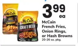 ACME McCain French Fries, Onion Rings, or Hash Browns offer