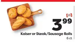 Weis Markets Kaiser or Steak/Sausage Rolls offer