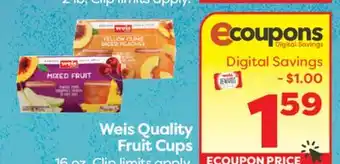 Weis Markets Weis Quality Fruit Cups offer