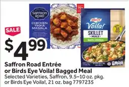 Stop&Shop Saffron Road Entrée or Birds Eye Voila! Bagged Meal offer