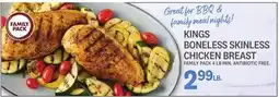Kings Food Markets KINGS BONELESS SKINLESS CHICKEN BREAST offer