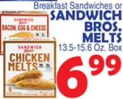 Bravo Supermarkets Breakfast Sandwiches or SANDWICH BROS. MELTS offer