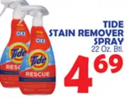 Bravo Supermarkets TIDE STAIN REMOVER SPRAY offer