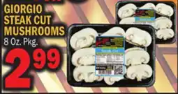 Bravo Supermarkets GIORGIO STEAK CUT MUSHROOMS offer