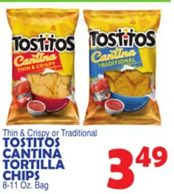 Bravo Supermarkets TOSTITOS CANTINA TORTILLA CHIPS offer