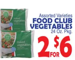 Bravo Supermarkets FOOD CLUB VEGETABLES offer