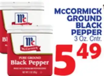 Bravo Supermarkets McCORMICK GROUND BLACK PEPPER offer
