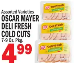 Bravo Supermarkets OSCAR MAYER DELI FRESH COLD CUTS offer