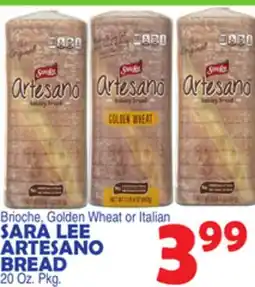 Bravo Supermarkets SARA LEE ARTESANO BREAD offer