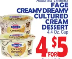 Bravo Supermarkets FAGE CREAMY DREAMY CULTURED CREAM DESSERT offer