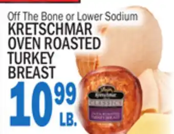 Bravo Supermarkets KRETSCHMAR OVEN ROASTED TURKEY BREAST offer