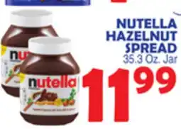 Bravo Supermarkets NUTELLA HAZELNUT SPREAD offer