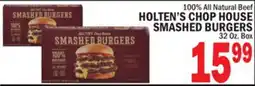 C Town HOLTEN'S CHOP HOUSE SMASHED BURGERS offer