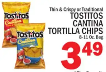 C Town TOSTITOS CANTINA TORTILLA CHIPS offer