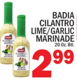 C Town BADIA CILANTRO LIME/GARLIC MARINADE offer