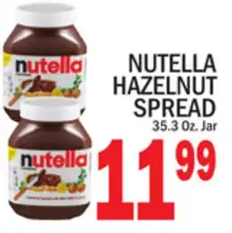 C Town NUTELLA HAZELNUT SPREAD offer