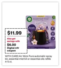 CVS Air Wick Pure automatic spray kit, essential mist kit or essential oils refills 4-5 ct offer