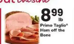 Safeway Primo Taglio Ham off the Bone offer