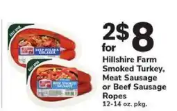 Safeway Hillshire Farm Smoked Turkey, Meat Sausage or Beef Sausage Ropes offer