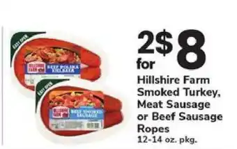 Safeway Hillshire Farm Smoked Turkey, Meat Sausage or Beef Sausage Ropes offer