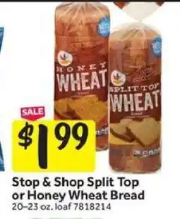 Stop&Shop Stop & Shop Split Top or Honey Wheat Bread offer