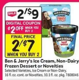 Stop&Shop Ben & Jerry's Ice Cream, Non-Dairy Frozen Dessert or Novelties offer