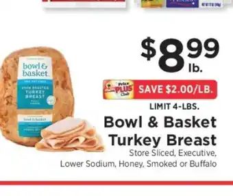 ShopRite Bowl & Basket Turkey Breast offer
