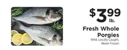 ShopRite Fresh Whole Porgies offer