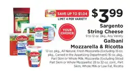 ShopRite Sargento String Cheese / Galbani Mozzarella & Ricotta offer
