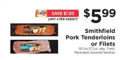 ShopRite Smithfield Pork Tenderloins or Filets offer