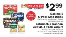 ShopRite Danimals 6-Pack Smoothies / YoCrunch & Dannon Activia 4-Pack Yogurt offer