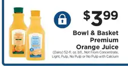 ShopRite Bowl & Basket Premium Orange Juice offer