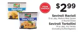 ShopRite Seviroli Ravioli or Tortellini offer