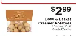 ShopRite Bowl & Basket Creamer Potatoes offer