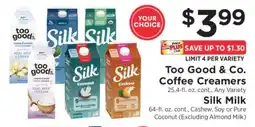 ShopRite Too Good & Co. Coffee Creamers, Silk Milk offer