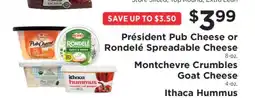ShopRite President Pub Cheese or Rondele Spreadable Cheese offer