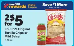 Save a Lot Chi-Chi's Original Tortilla Chips or Mild Salsa offer