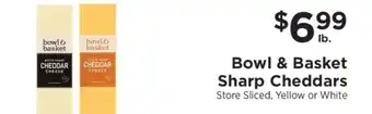 ShopRite Bowl & Basket Sharp Cheddars offer