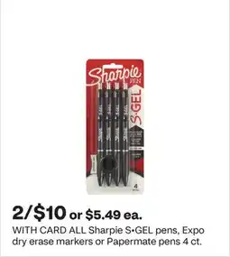 CVS ALL Sharpie S•GEL pens, Expo dry erase markers or Papermate pens 4 ct offer