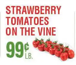 Circus Fruits STRAWBERRY TOMATOES ON THE VINE offer