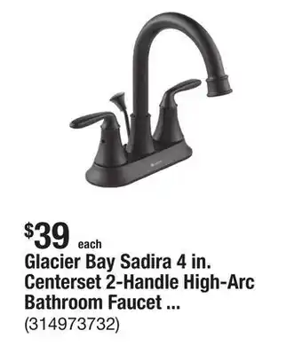 The Home Depot Glacier Bay Sadira 4 in. Centerset 2-Handle High-Arc Bathroom Faucet in Matte Black offer