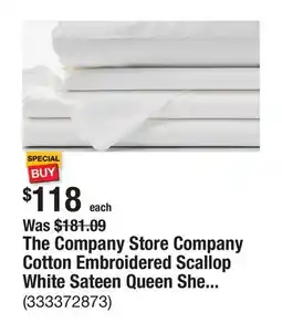 The Home Depot The Company Store Company Cotton Embroidered Scallop White Sateen Queen Sheet Set offer