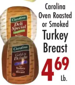Garden Fresh Market Carolina Oven Roasted or Smoked Turkey Breast offer
