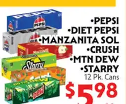 La Chiquita Food Market PEPSI •DIET PEPSI •MANZANITA SOL •CRUSH •MTN DEW •STARRY offer