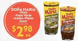 La Chiquita Food Market DOÑA MARIA •Mole •Mole Verde •Adobo •Pipian Sauce offer