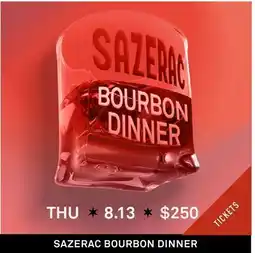 Standard Market SAZERAC BOURBON DINNER offer