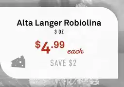 Standard Market Alta Langer Robiolina offer