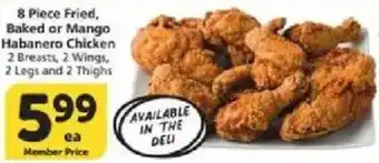 Vons 8 piece fried, baked or mango habanero chicken offer